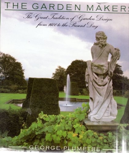 The Garden Makers: The Great Tradition of Garde... by Plumptre, George PaperbackFREE US DELIVERY | ISBN: 185793282X | Quality Books