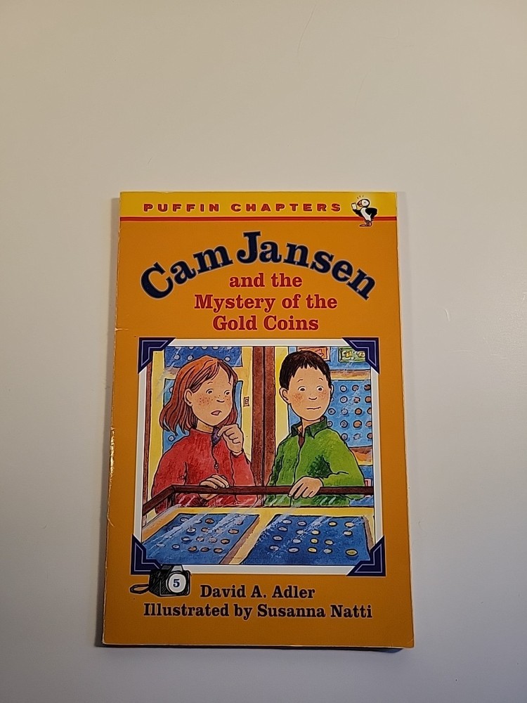 Cam Jansen: The Mystery of the Gold Coins #5 Adler, David A. and Natti, Susanna