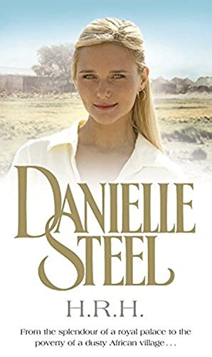 H.R.H., Danielle Steel
