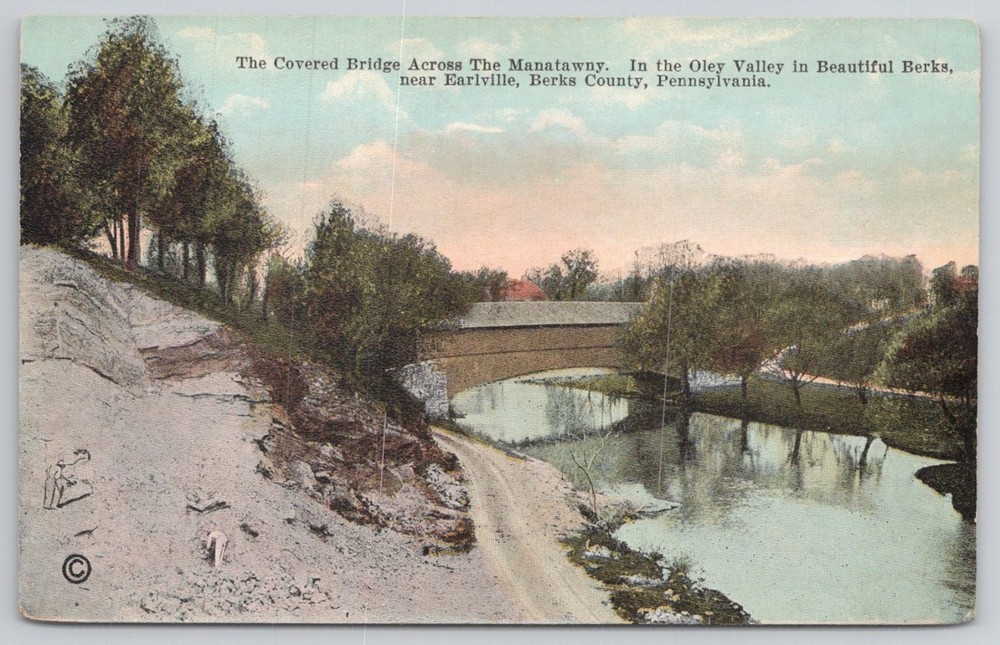 Manatawny Covered Bridge Oley Valley Berks PA Vintage Postcard Earlville
