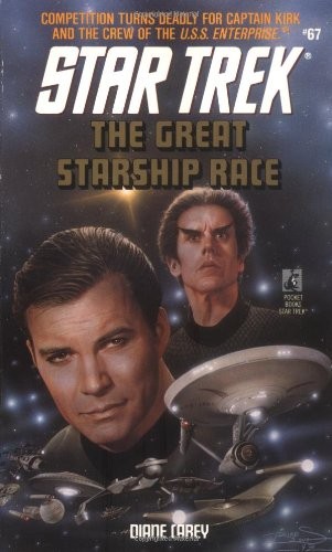 The Great Starship Race: Star Trek, No..., Carey, Diane