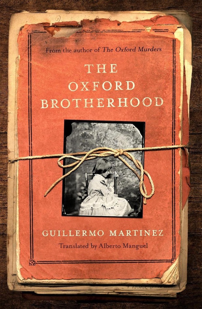 The Oxford Brotherhood by Guillermo Martinez (English) Paperback Book