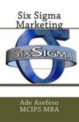 Six Sigma Marketing, Paperback by Asefeso, Ade, Brand New, Free shipping in t...