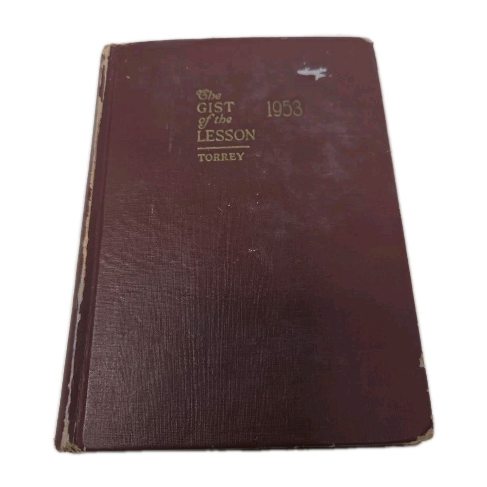 Gist of the Lesson, by R. A. Torrey's, 1953 Vintage Book