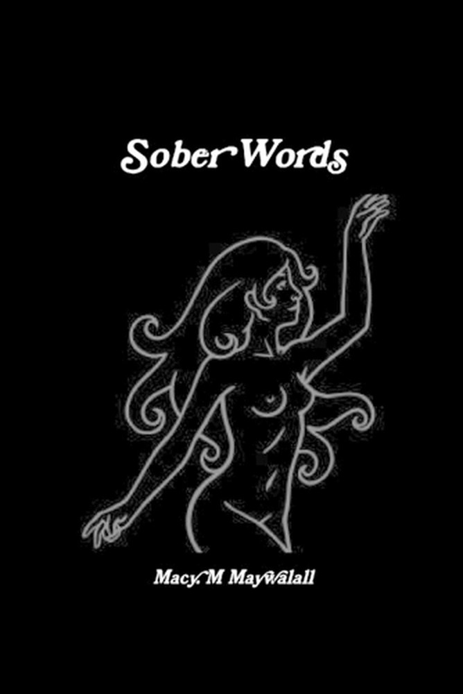 Sober Words by Macy Maywalall (English) Paperback Book