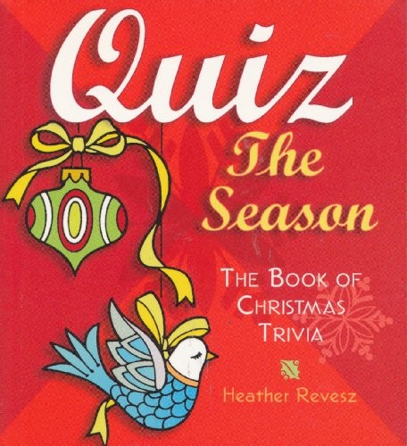 Quiz the Season, the Book of Christ..., Revesz, Heather