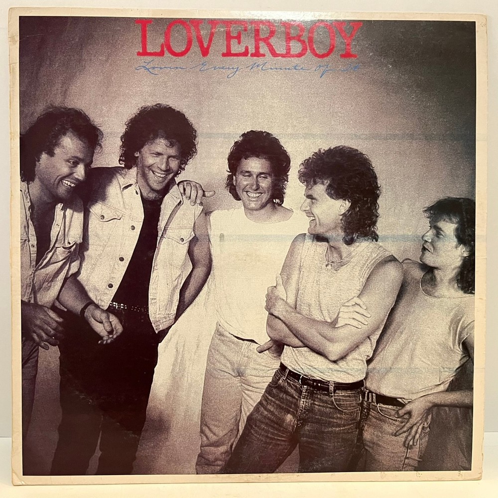 LOVERBOY - Lovin' Every Minute Of It (Import) - 12
