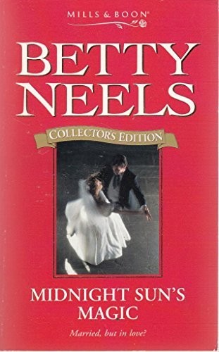 Midnight Sun's Magic (Betty Neels Collector's Editi... by Neels, Betty PaperbackFREE US DELIVERY | ISBN: 0263799158 | Quality Books