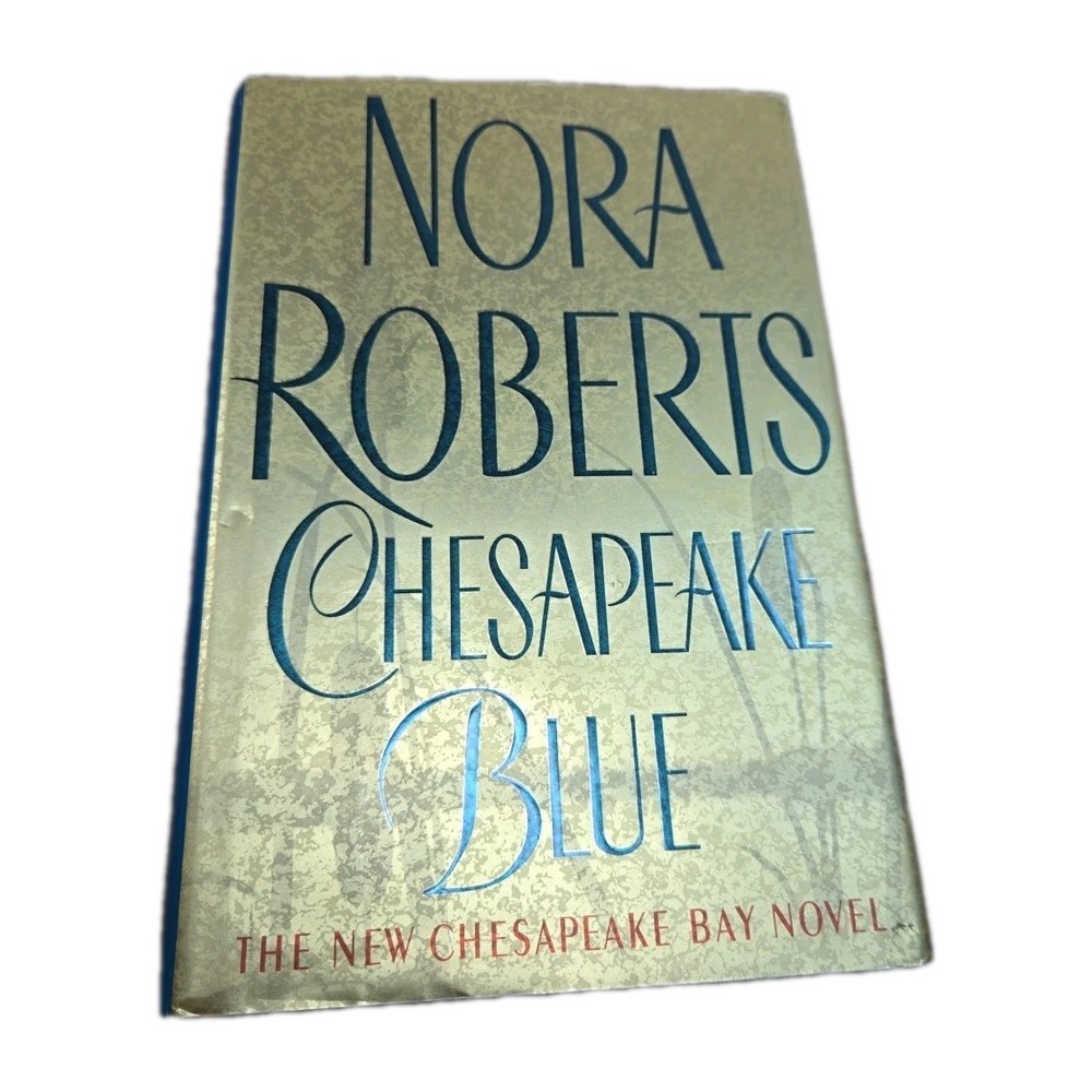 Chesapeake Blue, by Nora Roberts (2002, Hardcover)