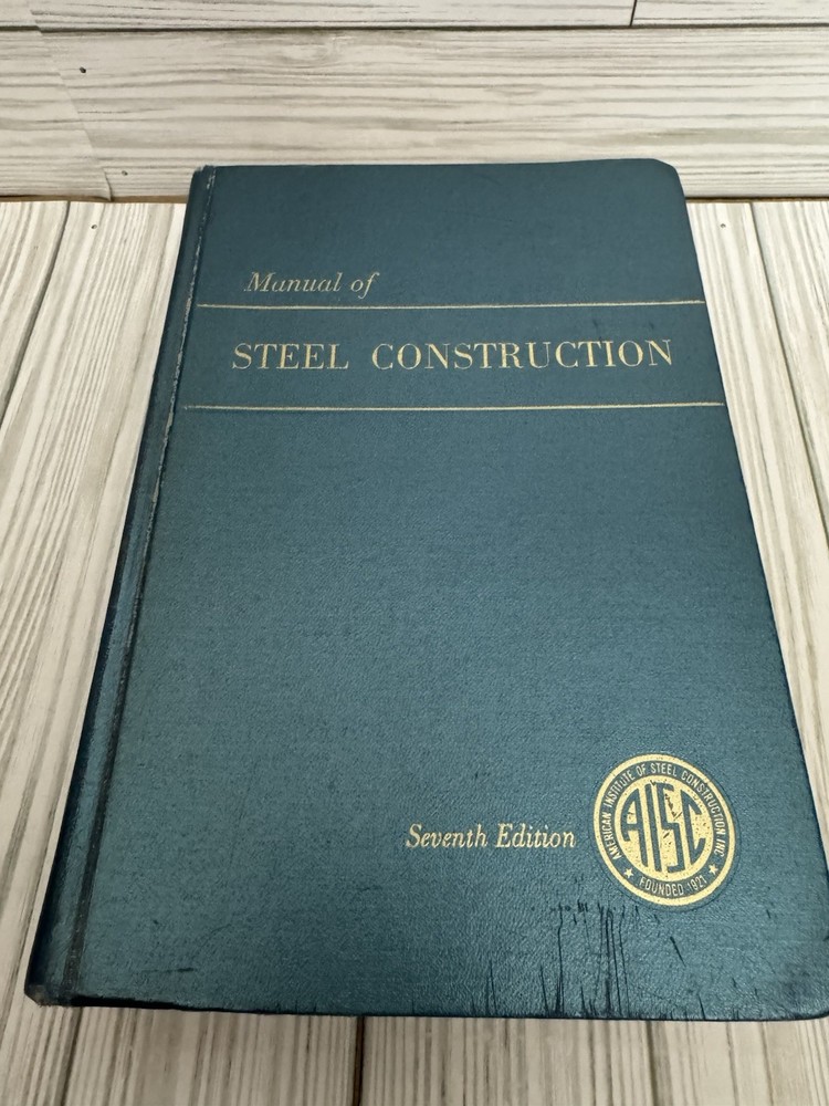 Manual of Steel Construction 7th Ed AISC 1970 Hardcover Engineering