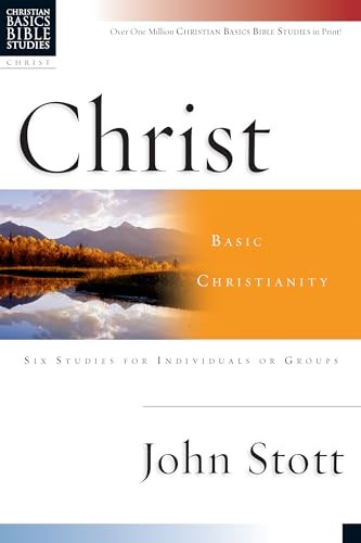 Christ: Basic Christianity (Christian B..., Stott, John