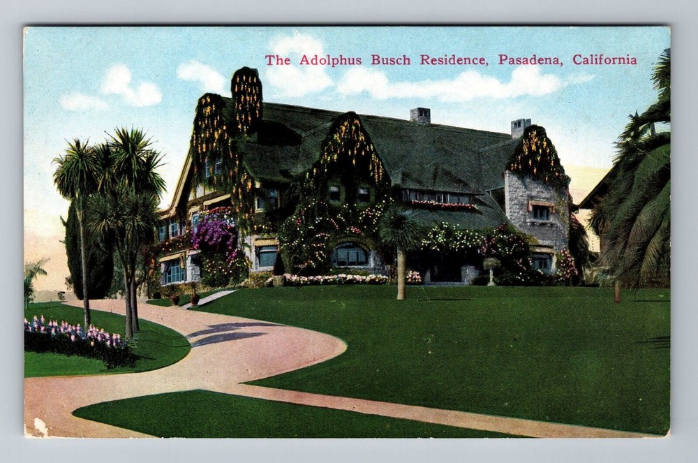 Pasadena CA-California, The Adolphus Busch Residence, Vintage Postcard