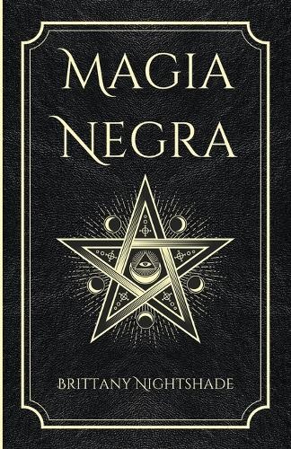 Brittany Nightshade Magia Negra (Paperback) Magia Negra
