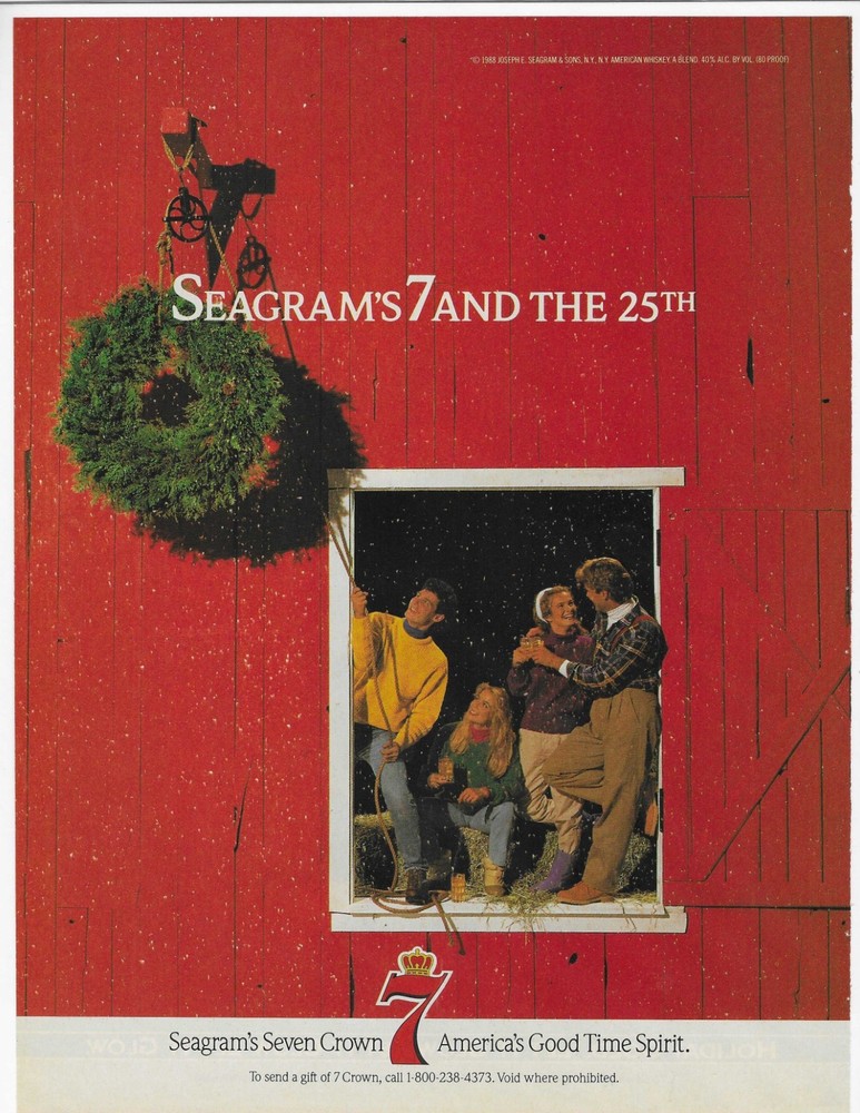 SEAGRAM'S 7 AND THE 25th ORIGINAL PRINT AD