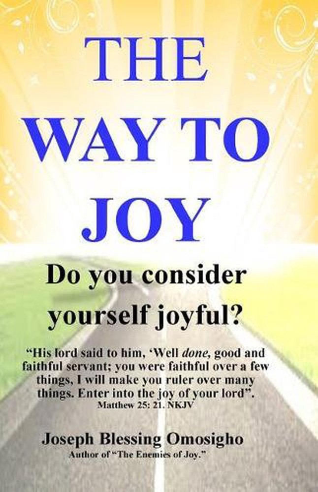 THE WAY to JOY by Joseph Blessing Omosigho (English) Paperback Book