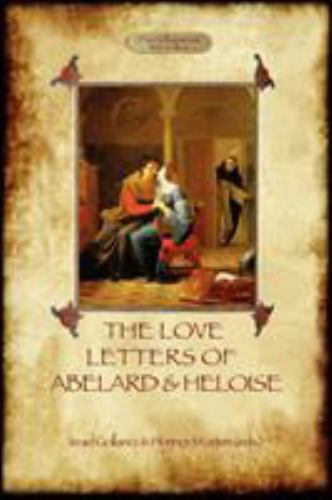 The Love Letters of Abelard and Heloise, Brand New, Free shipping in the US