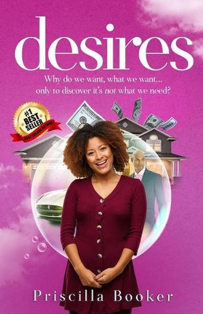 desires: Why do we want, what we want... only to discover it is not what we need