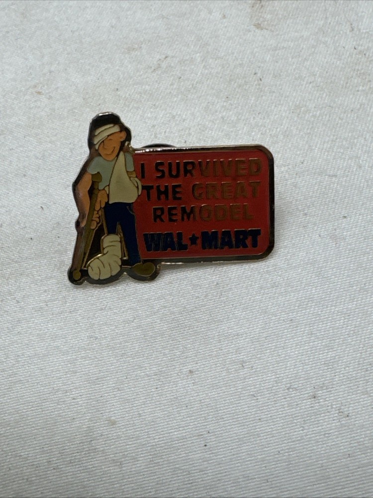 Vintage Walmart Employee I Survived The Great Remodel Souvenir Pin Pinback