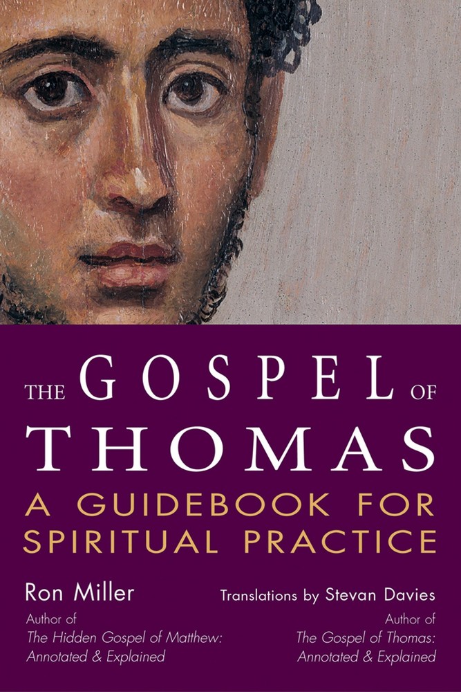 The Gospel of Thomas: A Guidebook for Spiritual Practice (SkyLight Illuminat...