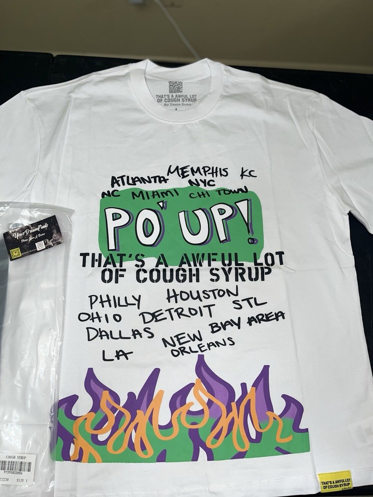 That's A Awful Lot Of Cough Syrup Po Up T-Shirt Size Large