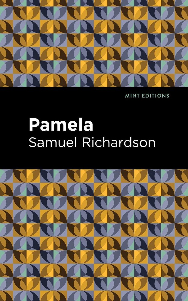 Pamela, or Virtue Rewarded by Samuel Richardson (English) Hardcover Book