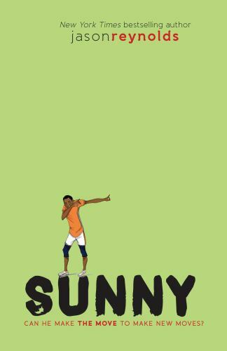 Sunny, Paperback by Reynolds, Jason, Brand New, Free shipping in the US