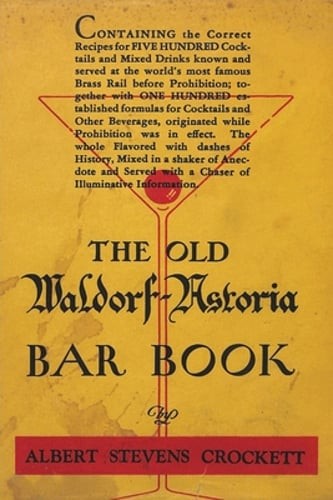 The Old Waldorf-Astoria Bar Book by A S Crockett: New