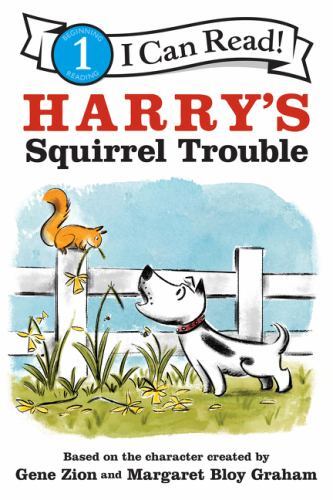 Harry's Squirrel Trouble, Paperback by Zion, Gene; Graham, Margaret Bloy (ILT...