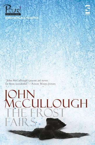The Frost Fairs (Salt Modern Poets) by McCullough, John Paperback Book The FastFREE US DELIVERY | ISBN: 1844713989 | Quality Books