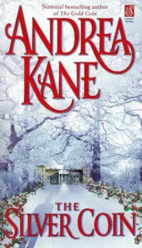 The Silver Coin - Paperback, by Kane Andrea - Acceptable