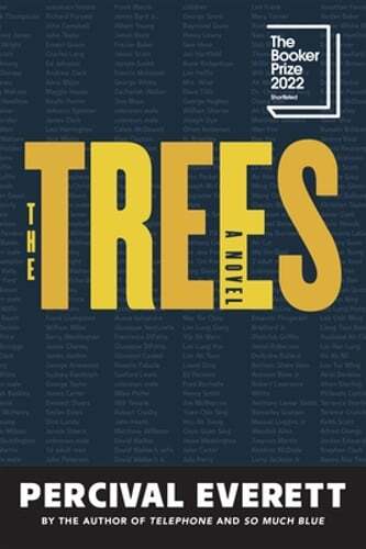 The Trees by Percival Everett: Used