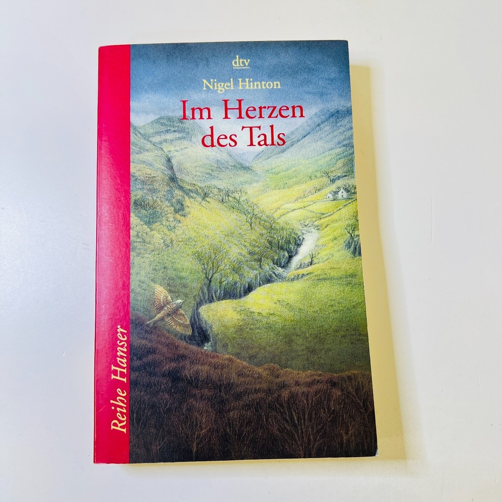 Im Herzen des Tals by Nigel Hinton