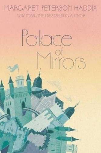 Margaret Peterson Haddix Palace of Mirrors (Paperback) Palace ChroniclesAnother great item from Rarewaves USA | Free delivery!