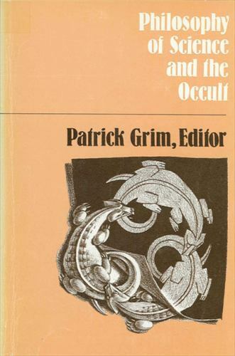 Philosophy of Science and Occult by Patrick Grim (1983, Trade Paperback)