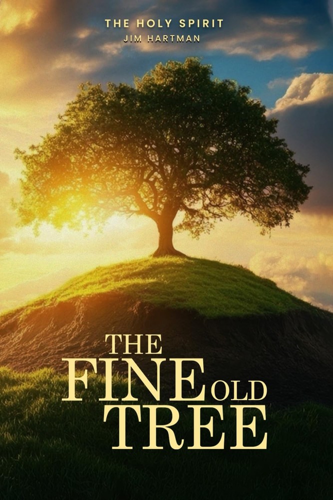 The Fine Old Tree