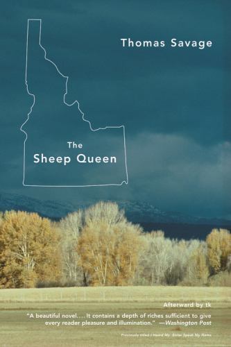Sheep Queen : A Novel, Paperback by Savage, Thomas, Like New Used, Free shipp...