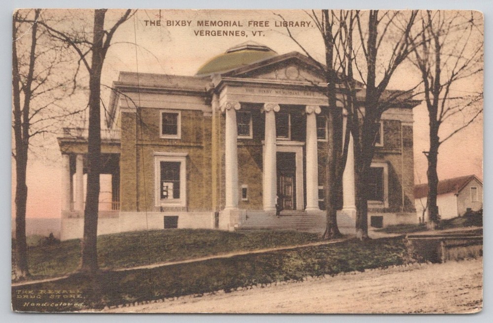 Vergennes VT Bixby Memorial Library Hand-colored Postcard 1917 Rexall