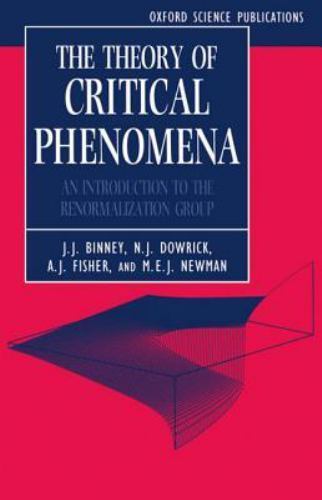 Theory of Critical Phenomena : An Introduction to the Renormalization Group ...