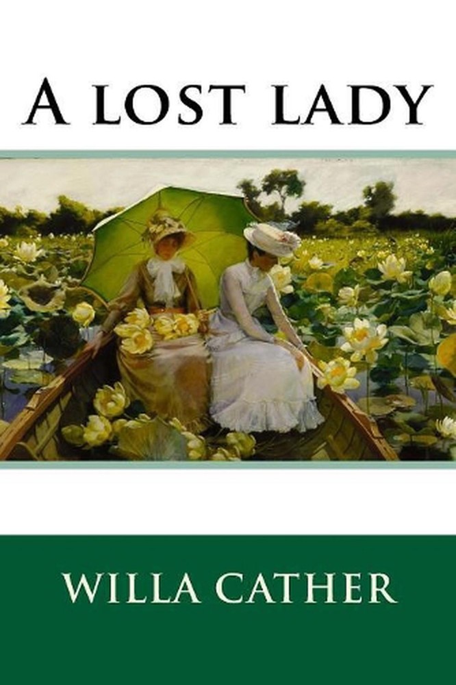 A lost lady by Willa Cather (English) Paperback Book