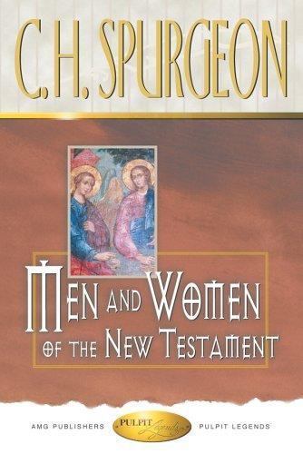 Men and Women of the New Testament by Charles Spurgeon (1997, Trade Paperback)