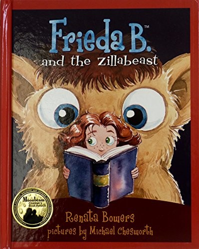 Frieda B. and the Zillabeast Library Binding Renata ...