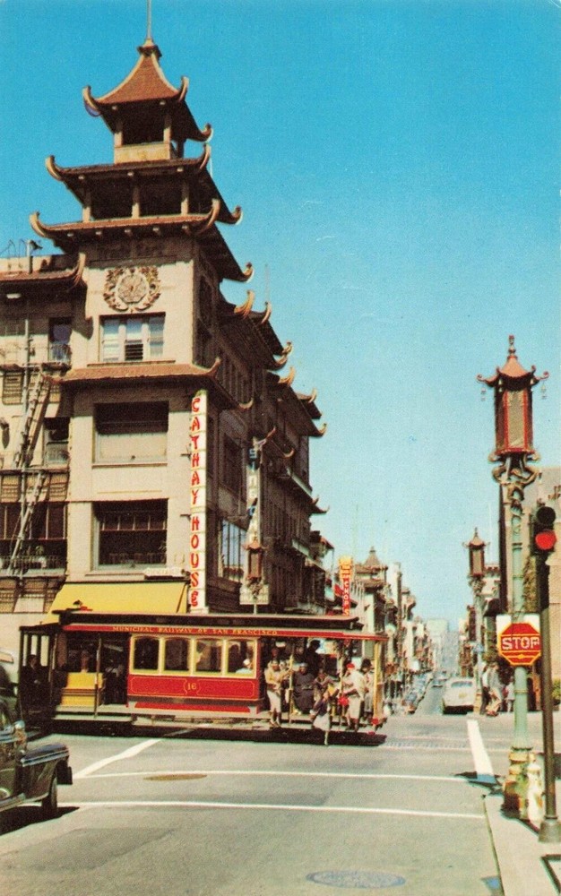 San Francisco CA, Chinatown Grant Avenue Trolley Cathay House, Vintage Postcard