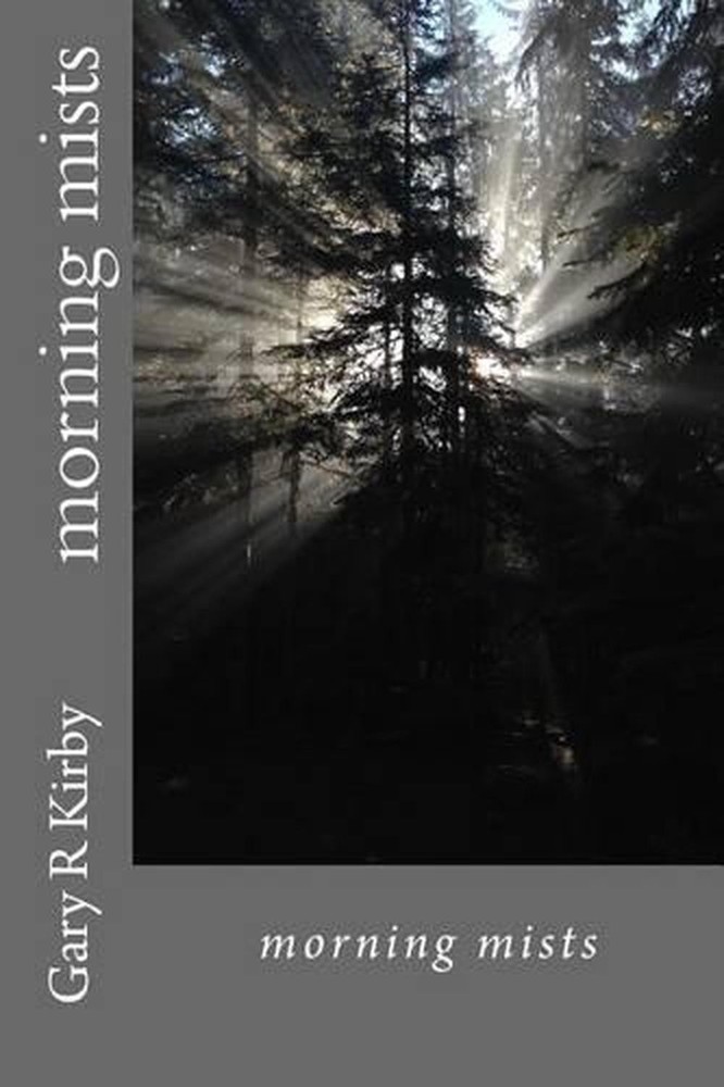 Morning Mists by Gary R. Kirby (English) Paperback Book