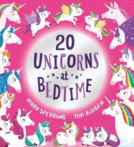 Twenty Unicorns at Bedtime by Mark Sperring: Used