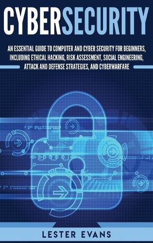 Lester Evans Cybersecurity Hardcover Guide for Enhanced Digital Protection