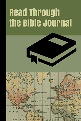 Read Through the Bible Journal: A Guided Devotional to Help You Read the Bible i