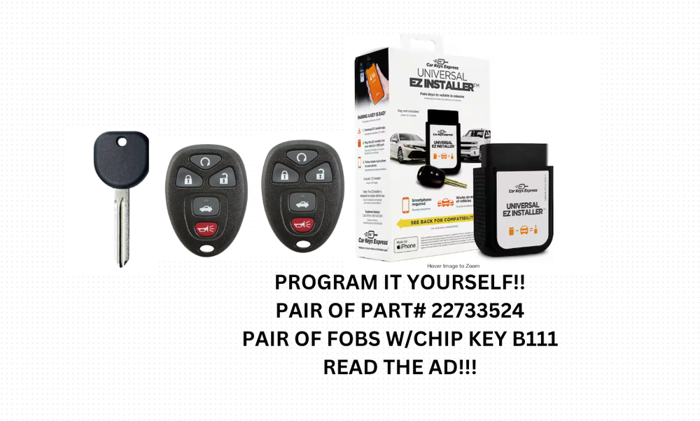 DIY BUNDLE GM KEYLESS REMOTE START ENTRY FOB TRANSMITTER 22733524 TOOL INCLUDED!
