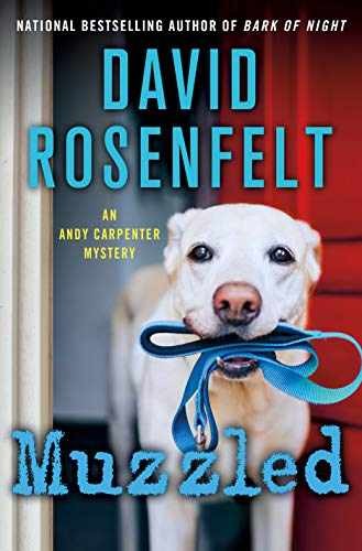 Muzzled: An Andy Carpenter Mystery - Hardcover, by Rosenfelt David - Very Good z