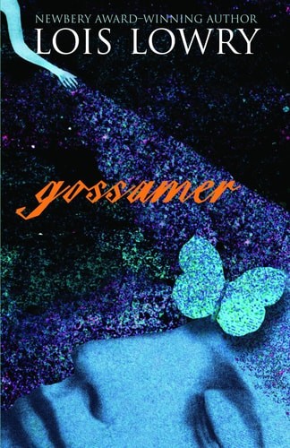 Gossamer by Lowry, Lois, Acceptable Book