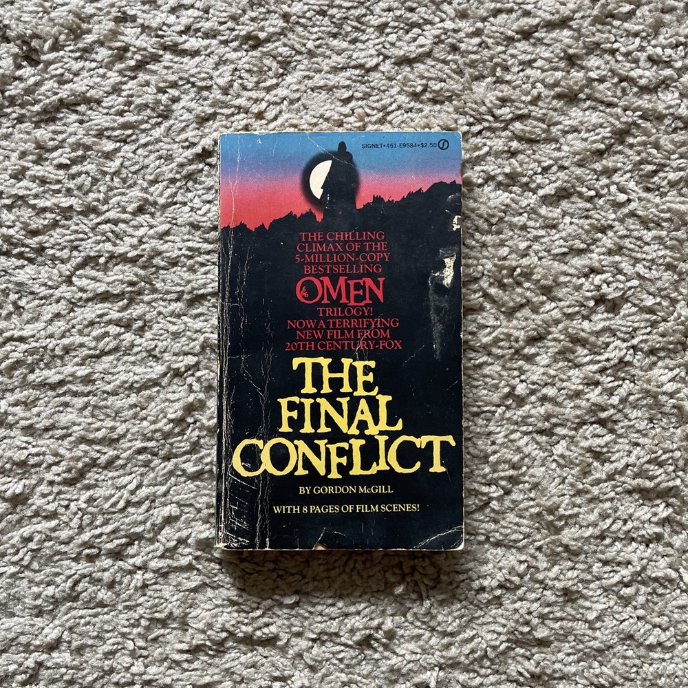 The Omen The Final Conflict by Gordon McGill (Paperback 1980) First Printing